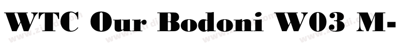 WTC Our Bodoni W03 M字体转换